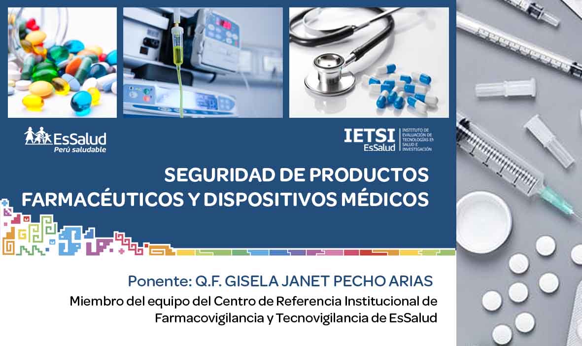 Curso: Seguridad de Productos Farmacéuticos y Dispositivos médicos